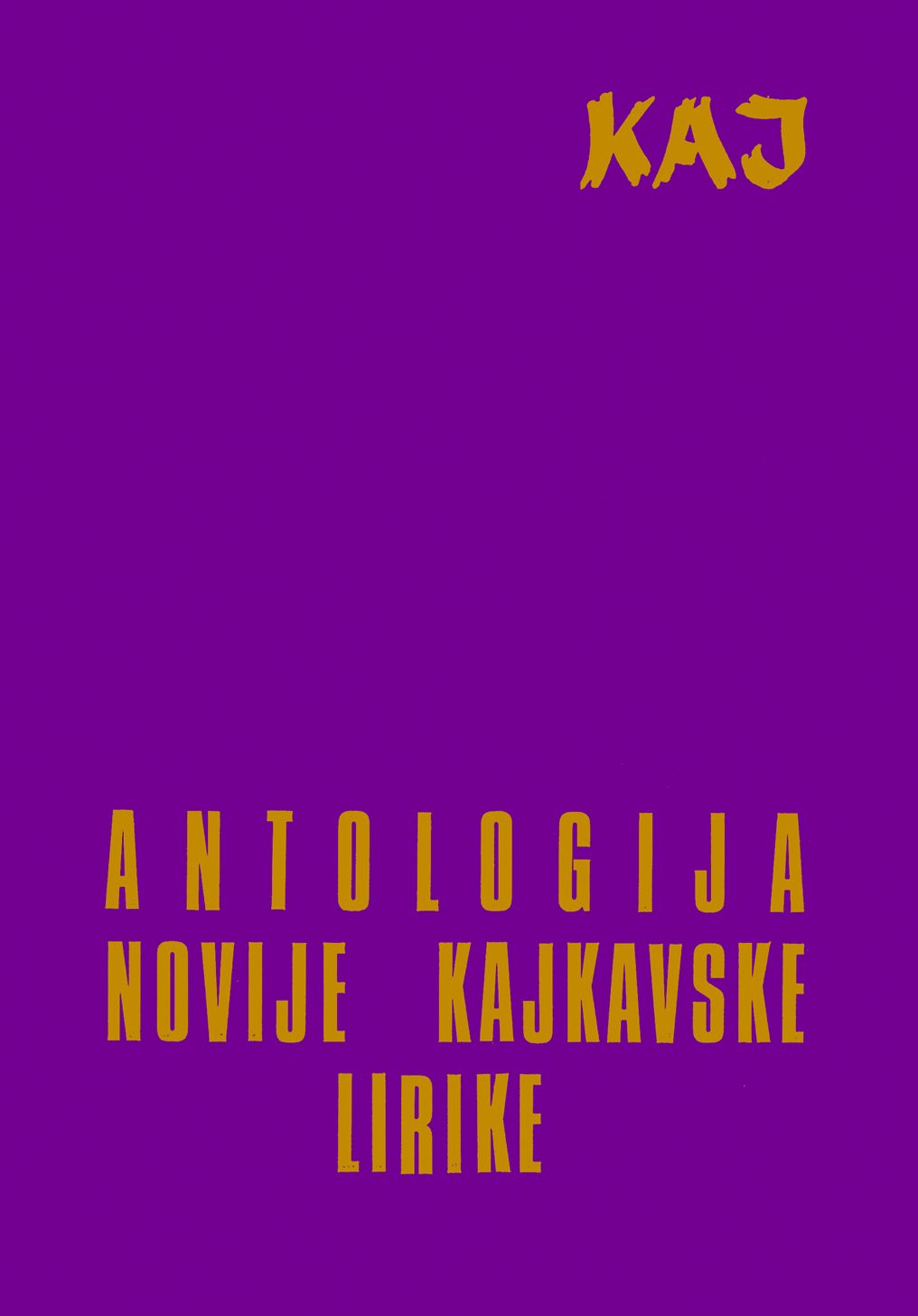 <p><em>Antologija novije kajkavske lirike, Kaj,</em> Zagreb, 1975.</p>