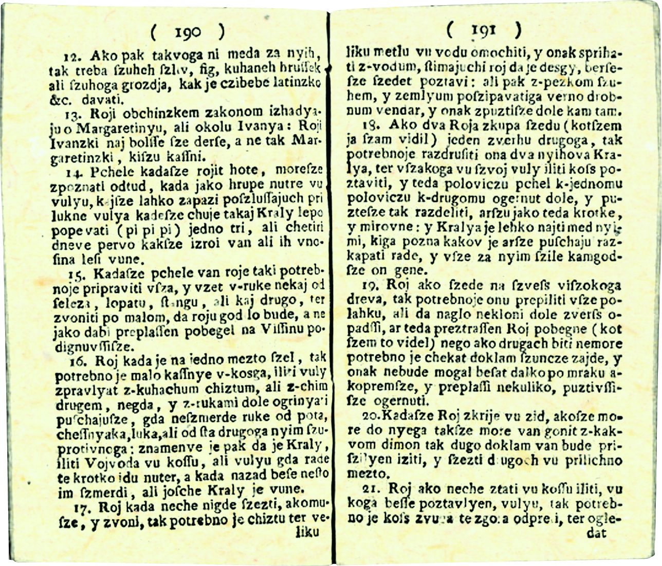 <p>pčelarske upute iz priručnika <em>Hisna knisicza,</em> Zagreb 1797.</p>